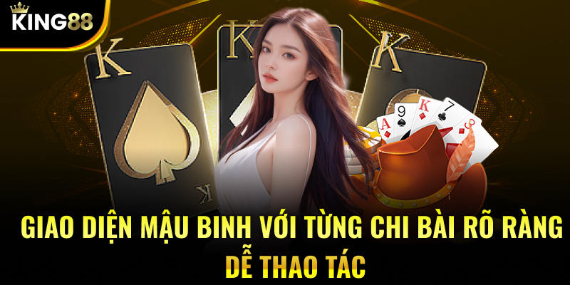Giao diện Mậu Binh với từng chi bài rõ ràng, dễ thao tác